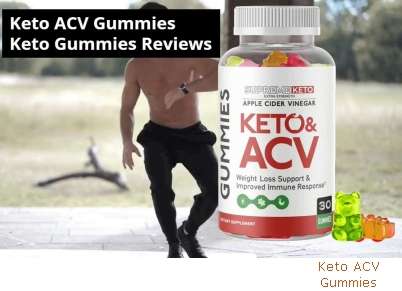 Keto ACV Gummies Consumer Reports